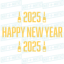 Load image into Gallery viewer, Happy New Year 2025 Champagne Banner