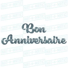 Load image into Gallery viewer, Bon Anniversaire Banner