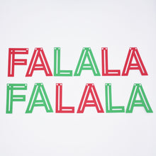Load image into Gallery viewer, Fa La La Banner