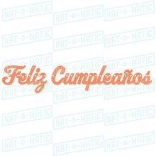 Load image into Gallery viewer, Feliz Cumpleaños Banner- Cursive