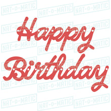 Load image into Gallery viewer, Happy Birthday Cursive Banner