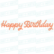 Load image into Gallery viewer, Happy Birthday Cursive Banner