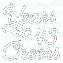 Load image into Gallery viewer, &quot;Cheers to __ Years&quot; Personalized Banner File
