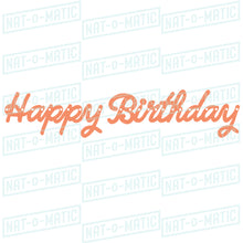 Load image into Gallery viewer, Happy Birthday Cursive Banner
